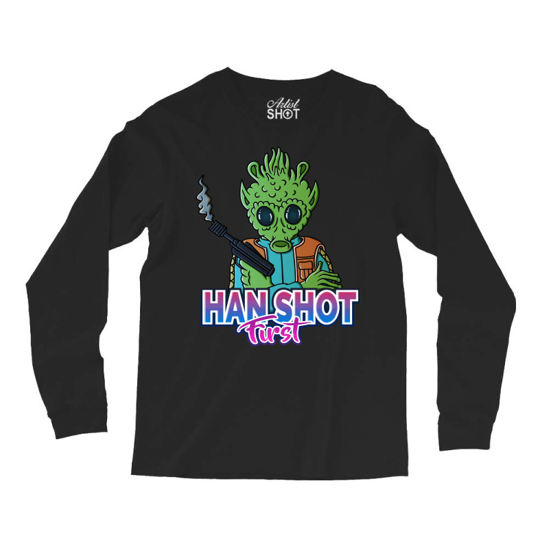 Han Shot First! Long Sleeve Shirts by luelfeninao | Artistshot