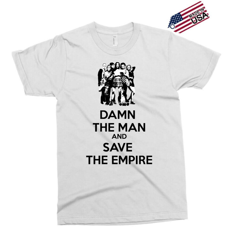 Damn The Man And Save The Empire! Exclusive T-shirt by lehnenbeytutl | Artistshot