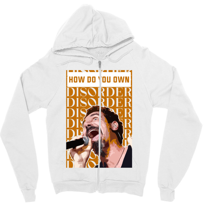 How Do You Own Disorder   1 Zipper Hoodie | Artistshot