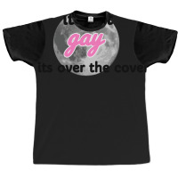 Its Not Gay If Its Over The Covers 1 Graphic T-shirt | Artistshot