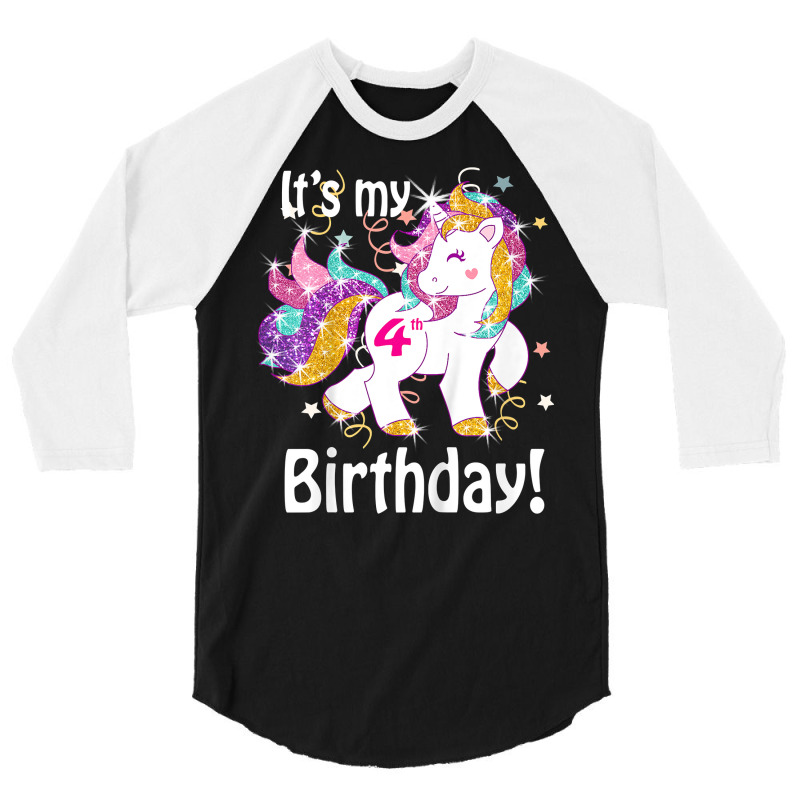 Kids Its My Birthday Shirt Girl Unicorn 4th (4 Yea 3/4 Sleeve Shirt | Artistshot