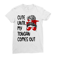 Funny Cute Until My Tongan Comes Out Pullover Hood Ladies Fitted T-shirt | Artistshot