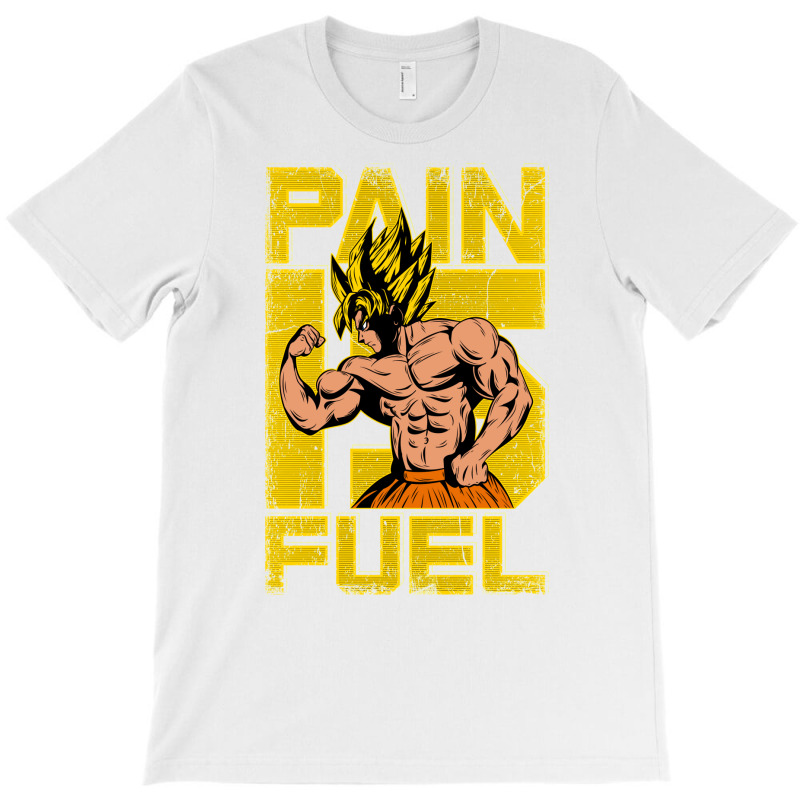 Pain Is Fuel T-Shirt by bekeevsreckok | Artistshot