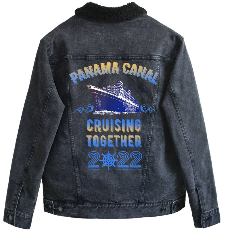 Panama Canal Cruising Together 2022 Family Friends Unisex Sherpa-lined Denim Jacket | Artistshot