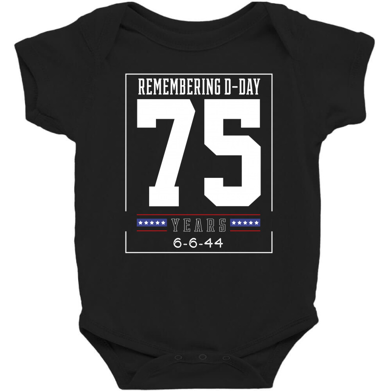 D-day 75th Anniversary June 6th, 1944 Wwii Memorial Baby Bodysuit by Diogo Calheiros | Artistshot