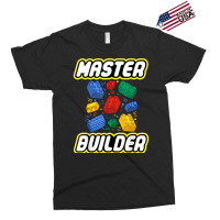 Brick Builder Blocks Funny Blocks Master Builder G Exclusive T-shirt | Artistshot