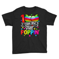 Happy 100 Days Of School And Still Poppin 100th Da Youth Tee | Artistshot