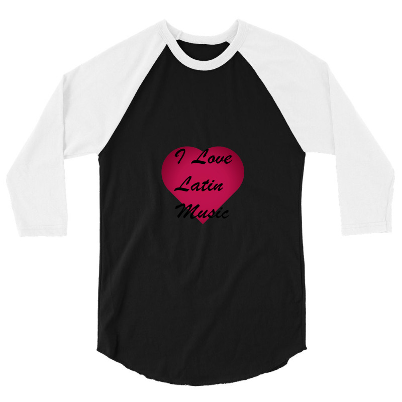 I Love Latin Music Stickers 3/4 Sleeve Shirt by GregoryHoneycutt | Artistshot