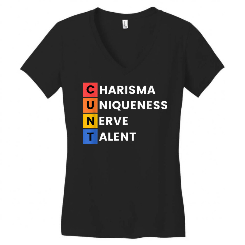 Charisma, Uniqueness, Nerve And Talent, Drag Race, Women's V-Neck T-Shirt by mauthe | Artistshot