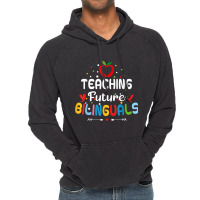 Teaching Future Bilinguals   Spanish Teachers Back Vintage Hoodie | Artistshot