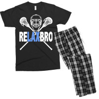 Relax Bro Funny Lacrosse Player Lax Lover Sarcasm Men's T-shirt Pajama Set | Artistshot