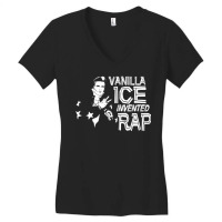 Vanilla Ice Invented Rap Women's V-neck T-shirt | Artistshot