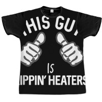 This Guy Is Rippin' Heaters Funny Smoking Cigarett Graphic T-shirt | Artistshot