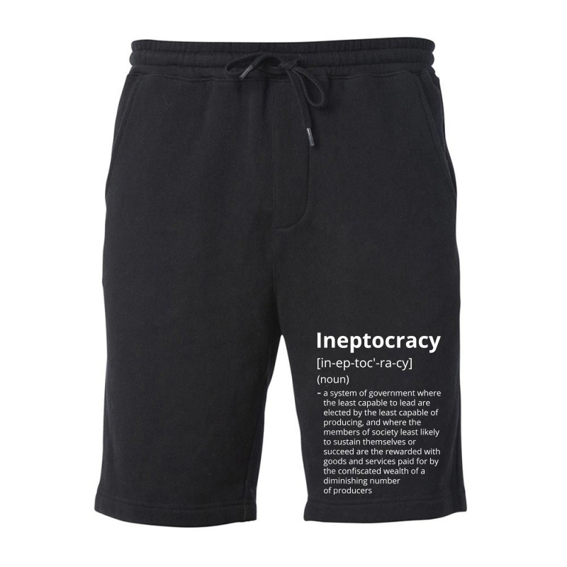 Ineptocracy Definition Description T Shirt Fleece Short | Artistshot