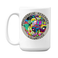 Psychedelic Mushroom Trip Gift   Psychedelic Resea 15 Oz Coffee Mug | Artistshot