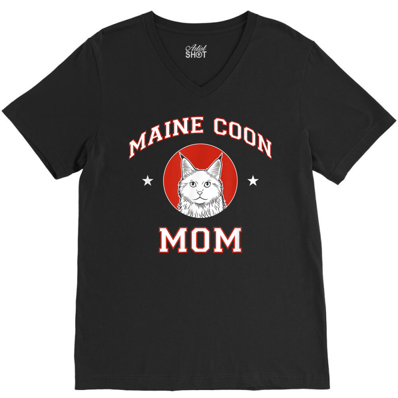 Maine Coon Cat Mom T Shirt V-neck Tee | Artistshot