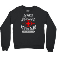 Zombie Apocalypse Rescue Team Crewneck Sweatshirt | Artistshot