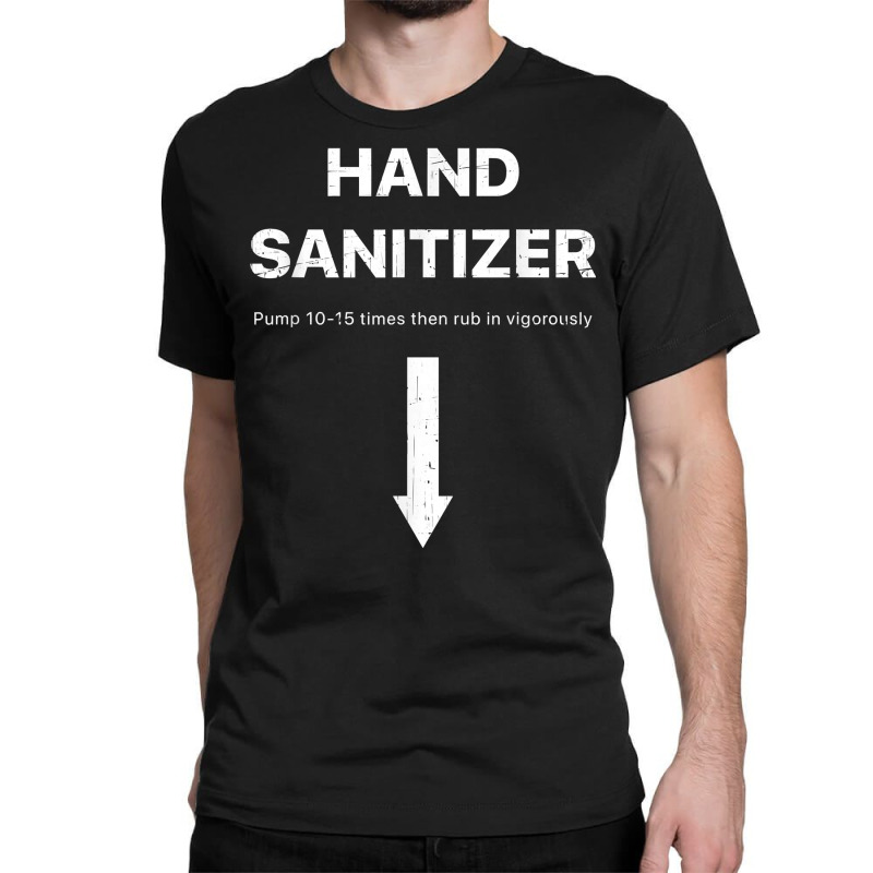 Mens Hand Sanitizer Funny Adult Humor Mens Xmas Ga Classic T-shirt by tamicam | Artistshot