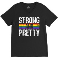 Strong And Pretty Gay Pride Gym Lifting Workout Lg V-neck Tee | Artistshot