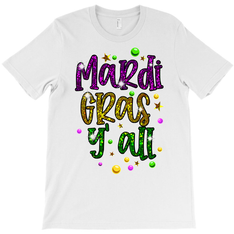 Mardi Gras Yall Funny Vinatage New Orleans Party S T-shirt | Artistshot