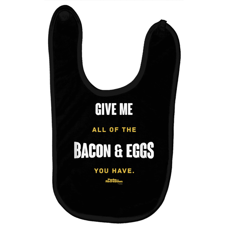 Parks And Recreation Bacon And Eggs Ron Swanson T Baby Bibs by catricegar | Artistshot