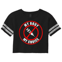 My Body My Choice Vaccine Anti Vax T Shirt Scorecard Crop Tee | Artistshot