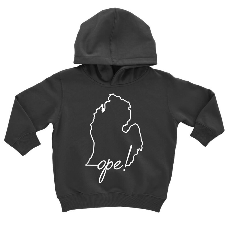 Ope Michigan Funny Midwest Culture Phrase Saying G Toddler Hoodie | Artistshot