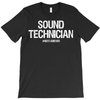 Sound Technician T Shirt I Gift Tonmeister Tonengi T-shirt | Artistshot