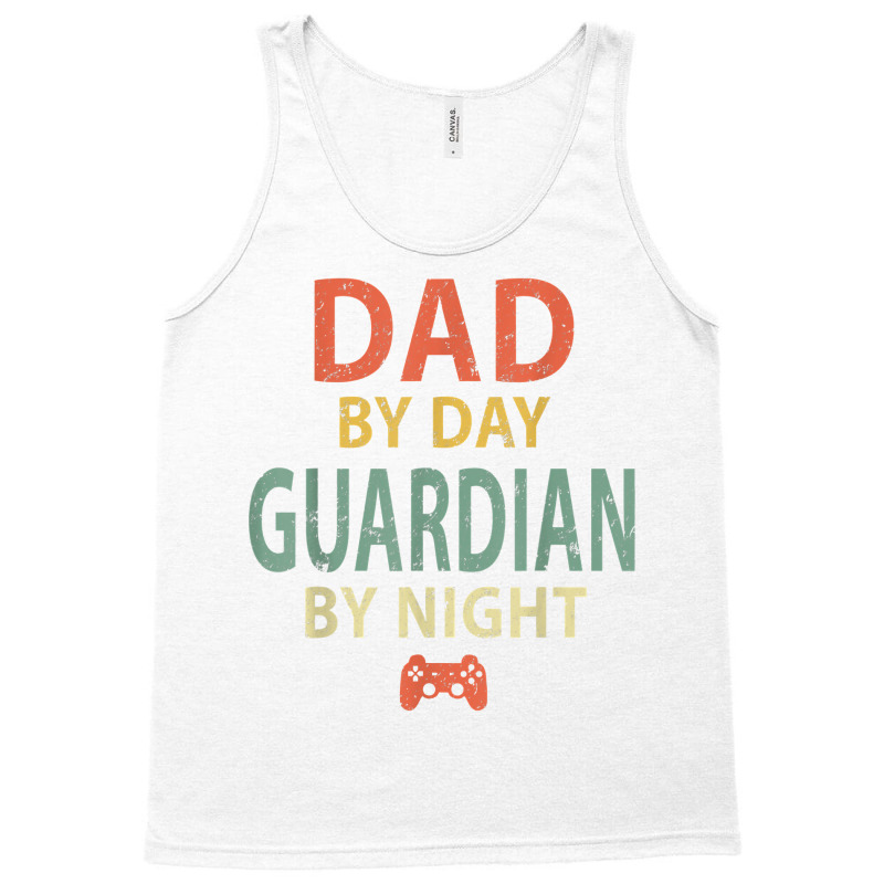 Mens Gamer Dad Shirt. Dad By Day Guardian By Night Tank Top | Artistshot