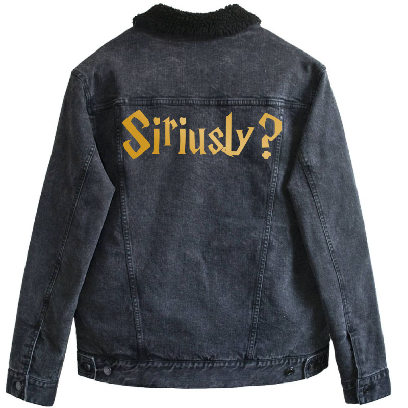 Siriusly Seriusly 2 Unisex Sherpa-Lined Denim Jacket by vollersurese | Artistshot