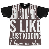 American Handball Funny Gift Idea Cute Graphic T-shirt | Artistshot