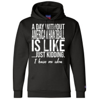 American Handball Funny Gift Idea Cute Champion Hoodie | Artistshot