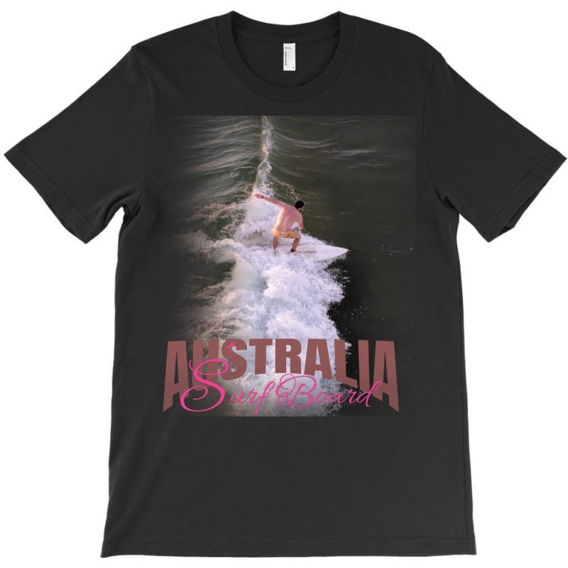 Australia Surf Board Humor T-shirt | Artistshot