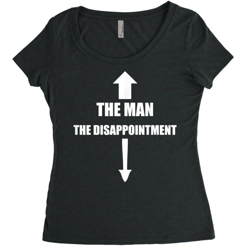 The Man, The Disappointment Funny Small Penis Nove Women's Triblend Scoop T-shirt by karynadreck | Artistshot