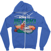 Born To Jetski Jet Skiing Water Sports Jet Ski Red Zipper Hoodie | Artistshot