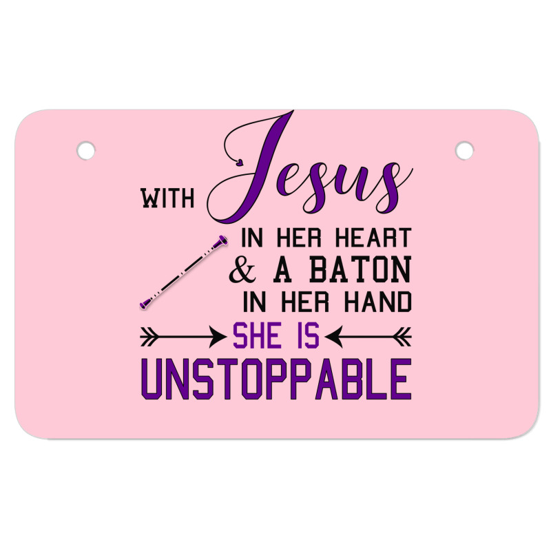 With Jesus In Her Heart A Baton In Hand She Is Uns Atv License Plate | Artistshot