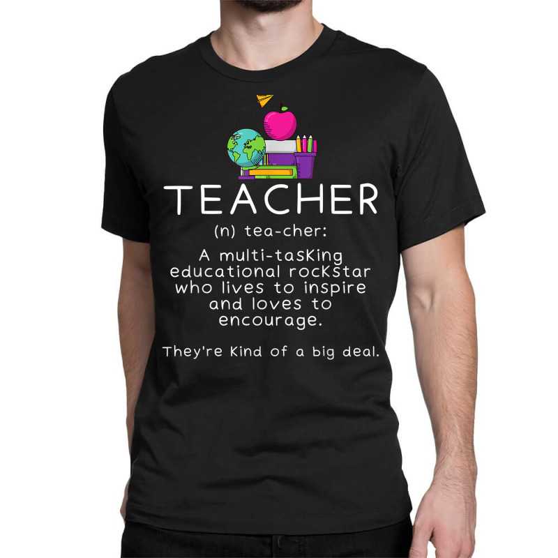 Teacher Definition   Funny Teaching School Teacher Classic T-shirt | Artistshot