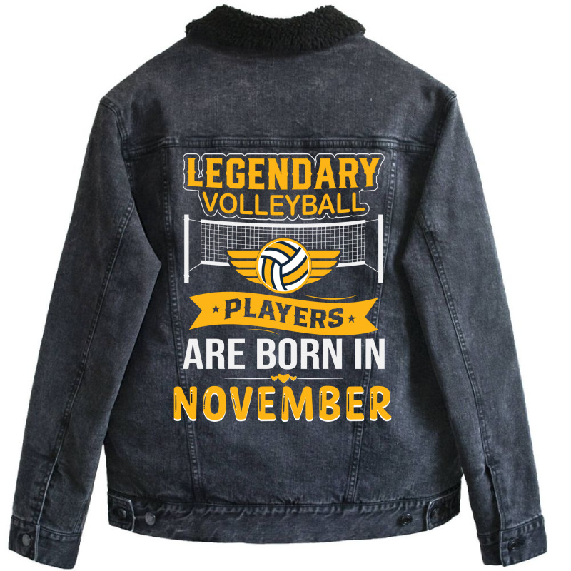 Legendary Volleyball Players Are Born In November Unisex Sherpa-lined Denim Jacket | Artistshot