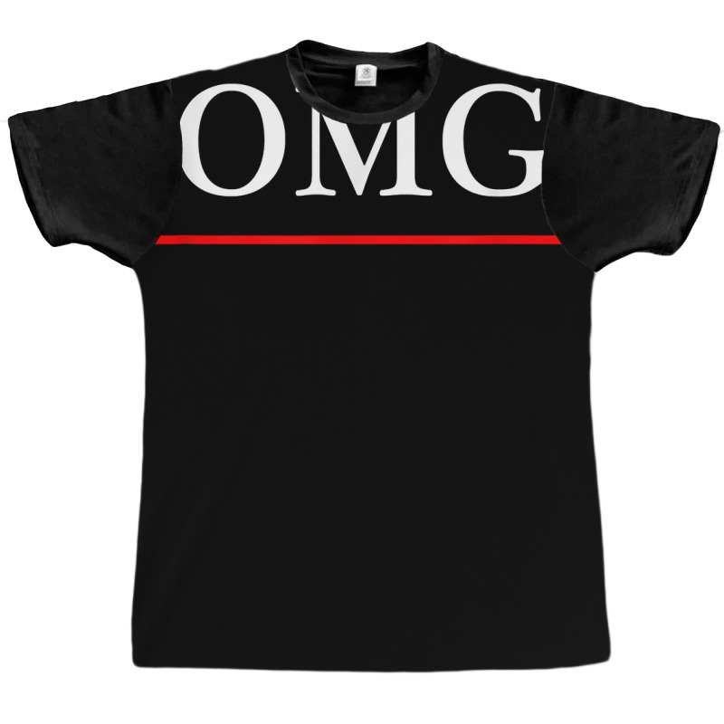 T Shirt That Says The Word   Omg   On It  Funny Gi Graphic T-shirt | Artistshot