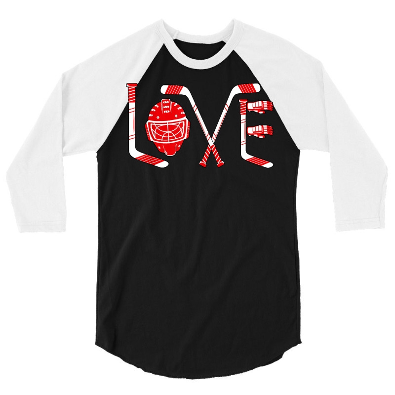 Player Goalie Ice Hockey Heart Apparel Funny Valen 3/4 Sleeve Shirt | Artistshot