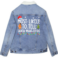 Most Likely To Tell Santa What To Do Family Christ Unisex Sherpa-lined Denim Jacket | Artistshot