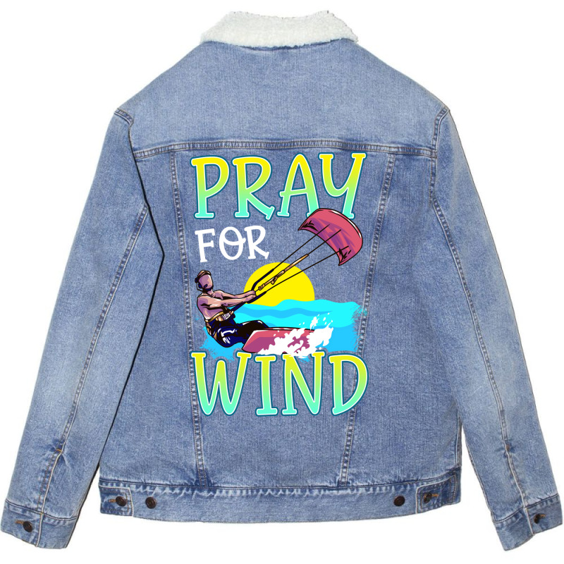 Kiteboarding Pray For Wind Kitesurfing Love Unisex Sherpa-Lined Denim Jacket by lindeaucterr | Artistshot