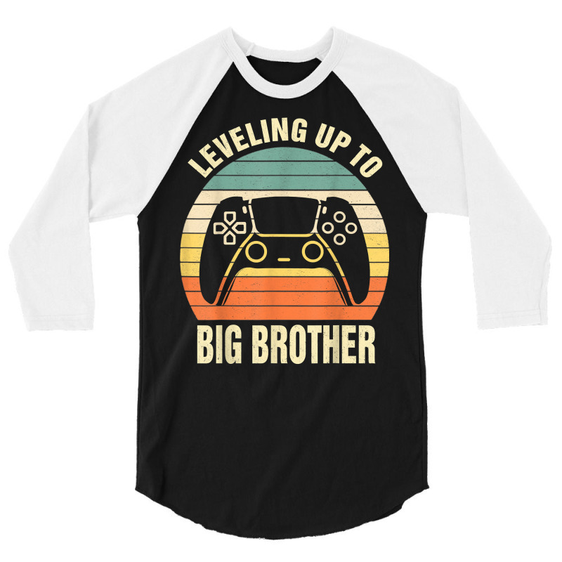 Leveling Up To Big Brother 2023 Funny Gamer Vintag 3/4 Sleeve Shirt | Artistshot