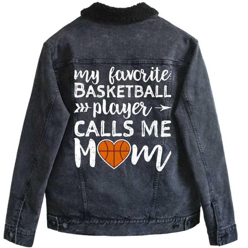 My Favorite Basketball Player Calls Me Mom 70s Unisex Sherpa-lined Denim Jacket | Artistshot