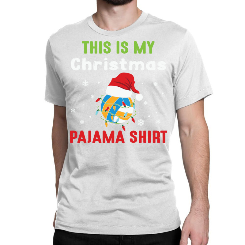 This Is My Christmas Pajama Volleyball Middle Bloc Classic T-shirt by zerrchudejv | Artistshot