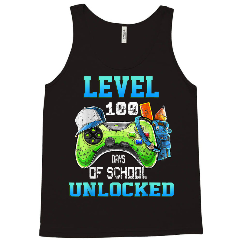 Level 100 Days Of School Unlocked Gamer Video Game Tank Top | Artistshot