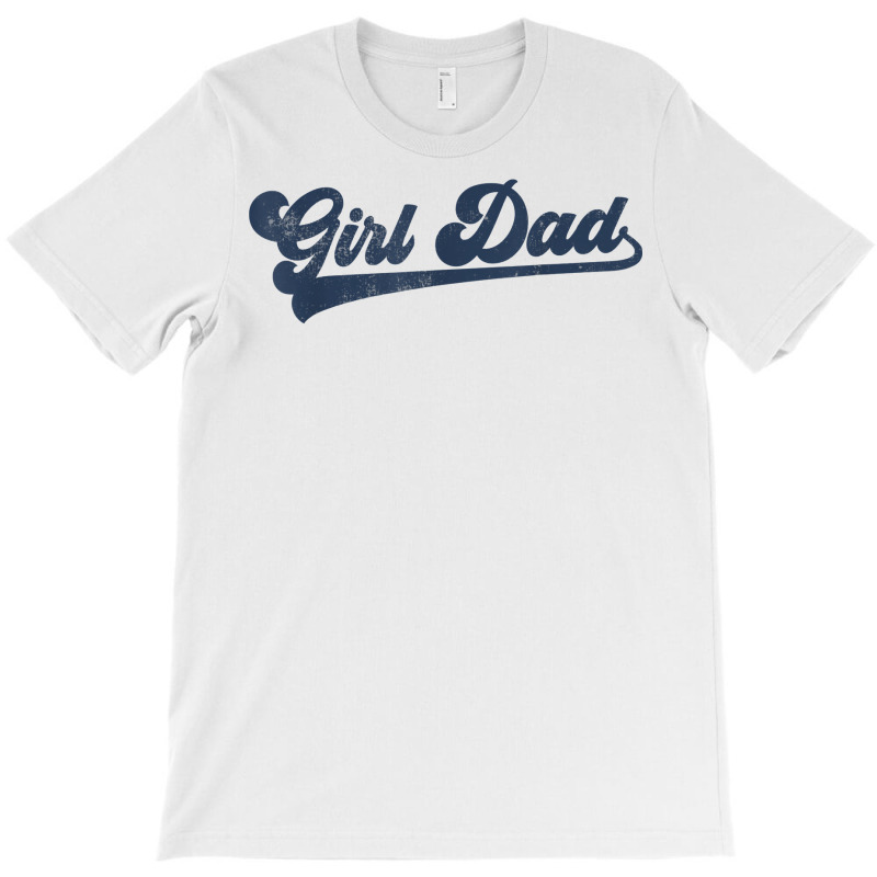 Mens Girl Dad T Shirt T-shirt | Artistshot