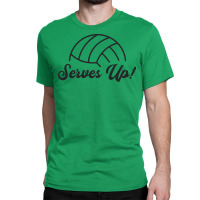 Volleyball Player Serves Up Ball Volleyball Gift N Classic T-shirt | Artistshot