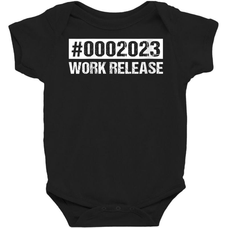 Womens 2023 Work Release Retirement Gift Retired 2 Baby Bodysuit by wafaha | Artistshot