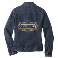 Kyrie Eleison Lord Christe Mercy Traditional Latin Ladies Denim Jacket | Artistshot